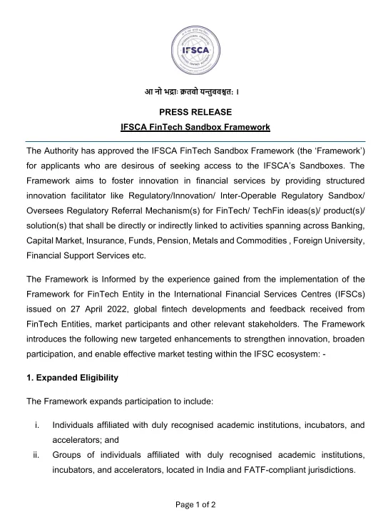 The International Financial Services Centres Authority (IFSCA) has issued the IFSCA FinTech Sandbox Framework