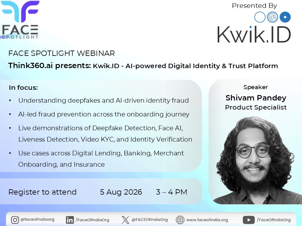 Think360.ai presents: Kwik.ID - AI powered Digital identity & Trust Platform